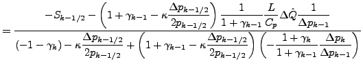 $\displaystyle = \frac{ \displaystyle - S_{k-1/2} - \left( 1 + \gamma_{k-1} - \k...
...+ \gamma_{k} }{ 1 + \gamma_{k-1}} \frac{\Delta p_{k}}{\Delta p_{k-1}} \right) }$