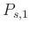 $ P_{s,1}$