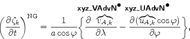 \begin{align*}\begin{split}\left( \DP{\zeta_{k}}{t} \right)^{\rm NG} &= \Dinv{a ...
...!\!\!\!\!\!\!\!\!\!\!} \cos \varphi)}{\varphi} \biggl\}, \end{split}\end{align*}