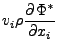 $\displaystyle v_i \rho \DP{\Phi^*}{x_i}$